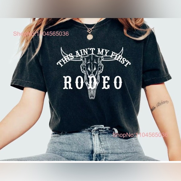 Tops - This Ain’t My First Rodeo Black T-shirt Women’s size Large Black Graphic Tee